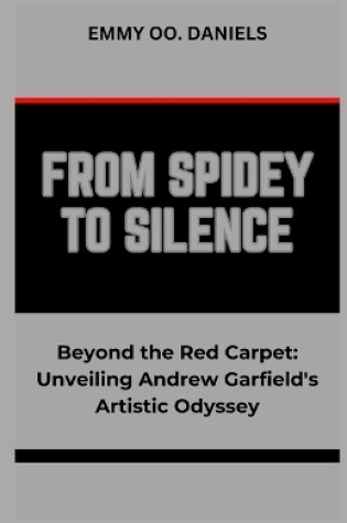 Cover of From Spidey to Silence