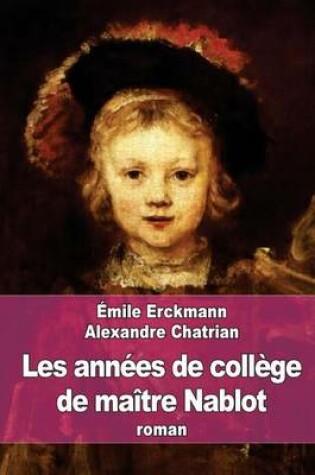 Cover of Les années de collège de maître Nablot