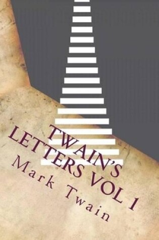 Cover of Twain's Letters Vol 1