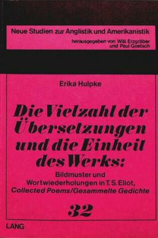 Cover of Die Vielzahl Der Uebersetzungen Und Die Einheit Des Werks