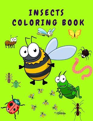 Book cover for Insects Coloring Book