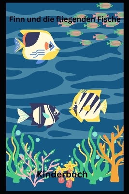 Book cover for Finn und die fliegenden Fische