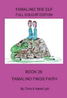 Book cover for Tamalino Finds Faith