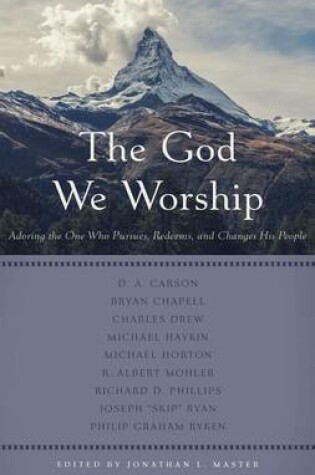 Cover of God We Worship, The