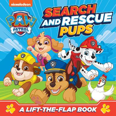 Book cover for PAW Patrol Search and Rescue Pups: A lift-the-flap book