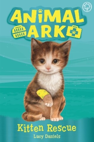 Cover of Animal Ark, New 1: Kitten Rescue
