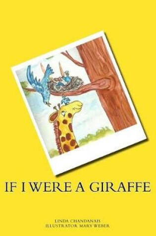 Cover of If I were a giraffe