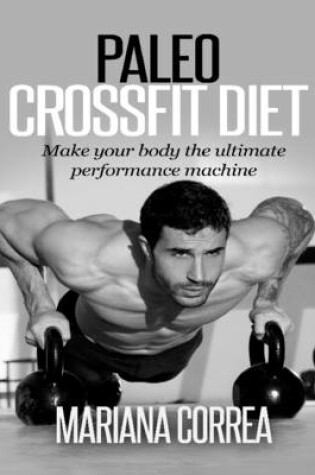 Cover of Paleo Crossfit Diet