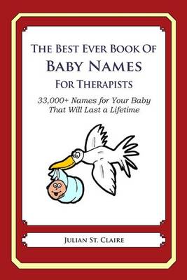 Book cover for The Best Ever Book of Baby Names for Therapists