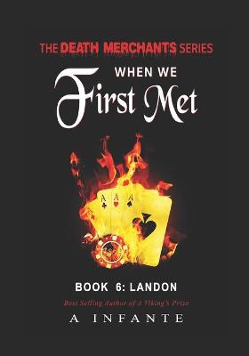 Book cover for When We First Met...