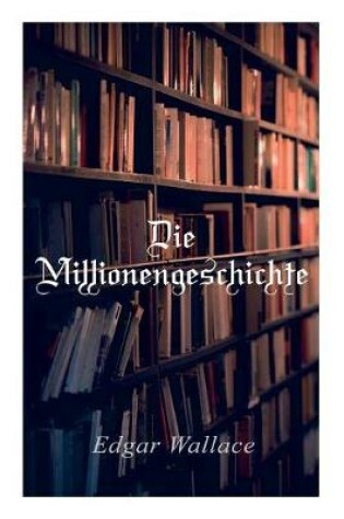 Cover of Die Millionengeschichte