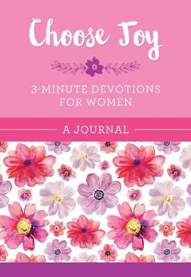 Book cover for Choose Joy: 3-Minute Devotions for Women Journal