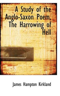 Book cover for A Study of the Anglo-Saxon Poem, the Harrowing of Hell