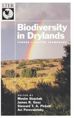 Book cover for Biodiversity in Drylands: Toward a Unified Framework. Long-Term Ecological Research Network Series