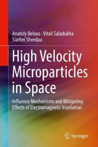 Cover of High Velocity Microparticles in Space