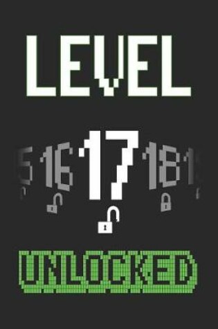 Cover of Level 17 Unlocked