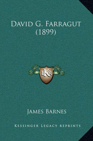 Cover of David G. Farragut (1899)