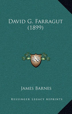 Book cover for David G. Farragut (1899)