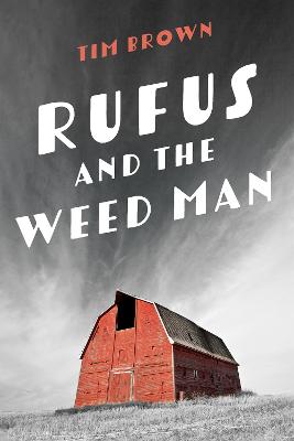 Book cover for Rufus and the Weed Man