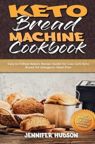 Cover of Keto Bread Machine Cookbook