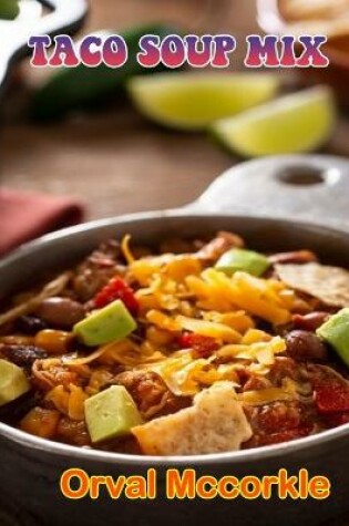 Cover of Taco Soup Mix