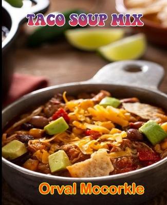 Book cover for Taco Soup Mix