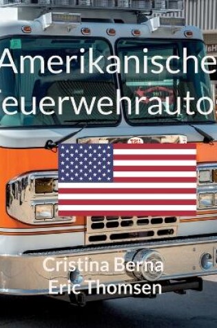 Cover of Amerikanische Feuerwehrautos