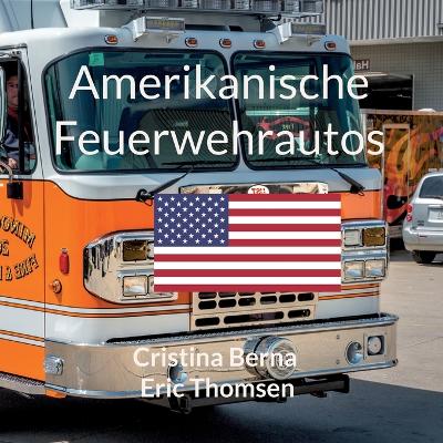Book cover for Amerikanische Feuerwehrautos
