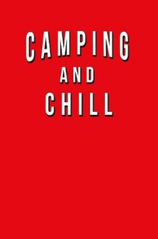 Cover of Camping And Chill