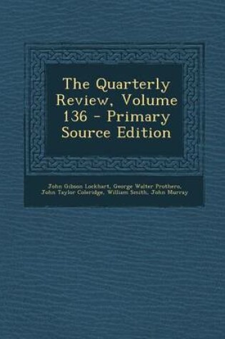 Cover of The Quarterly Review, Volume 136 - Primary Source Edition