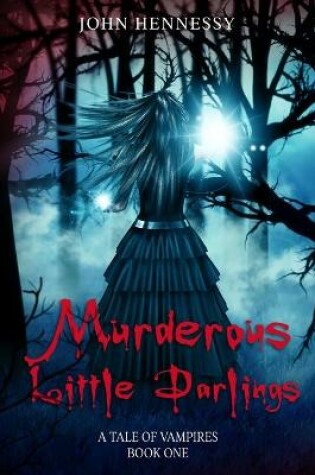 Cover of Murderous Little Darlings