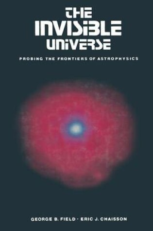 Cover of The Invisible Universe