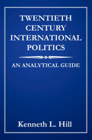 Cover of Twentieth Century International Politics