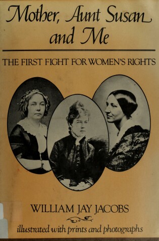 Cover of Mother, Aunt Susan and Me