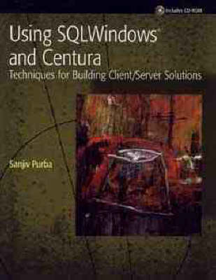 Book cover for Using SQL Windows and Centura