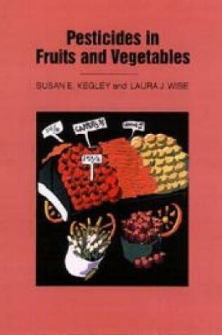 Cover of Pesticides in Fruits and Vegetables