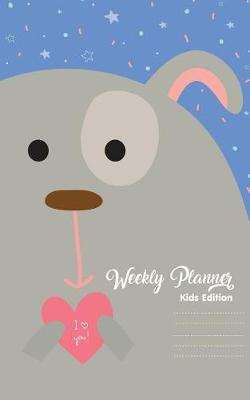 Book cover for Weekly Planner (Kids Edition)