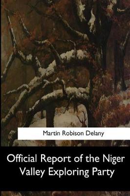 Book cover for Official Report of the Niger Valley Exploring Party