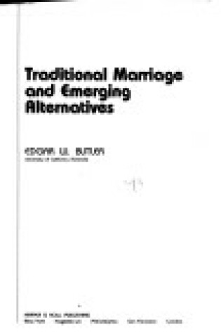 Cover of Traditional Marriage and Emerging Alternatives