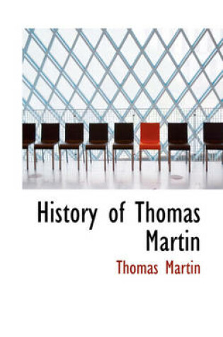 Cover of History of Thomas Martin