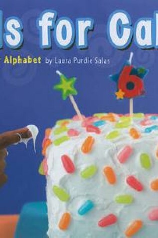 Cover of C Is for Cake!