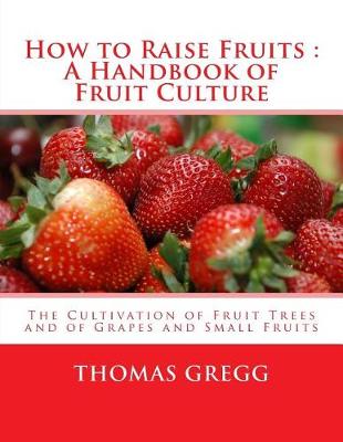 Cover of How to Raise Fruits