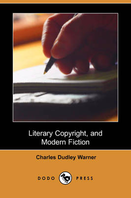 Book cover for Literary Copyright, and Modern Fiction (Dodo Press)
