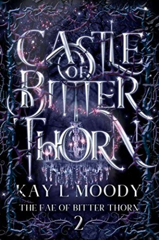 Cover of Castle of Bitter Thorn