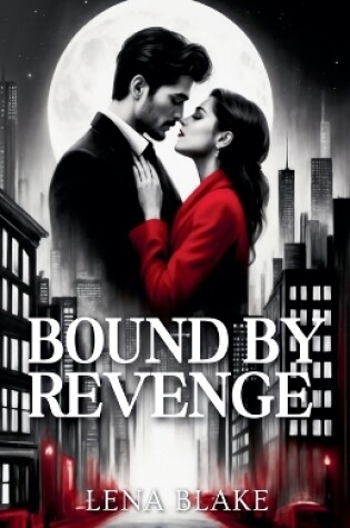 Cover of Bound by Revenge