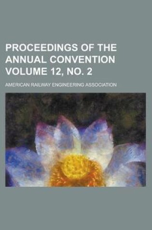 Cover of Proceedings of the Annual Convention Volume 12, No. 2