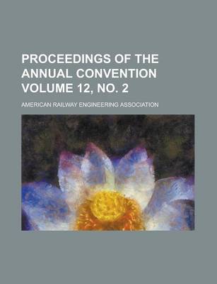 Book cover for Proceedings of the Annual Convention Volume 12, No. 2