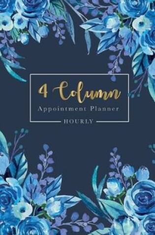 Cover of Appointment Planner 4 Column Hourly