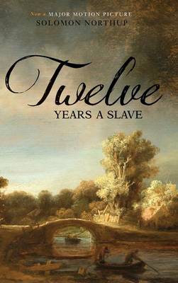 Book cover for Twelve Years a Slave (Illustrated) (Two Pence Books)