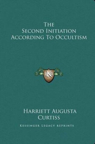 Cover of The Second Initiation According to Occultism